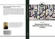 Cover von Muhammed Âbid el-Câbirî'nin Tefsiri ve Yorum Yöntemi