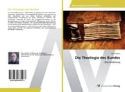 Cover von Die Theologie des Bundes