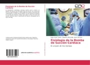 Cover von Fisiología de la Bomba de Succión Cardiaca