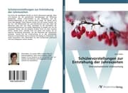 Cover von Schülervorstellungen zur Entstehung der Jahreszeiten
