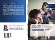 Cover von Teens Who Attempt Suicide: Profile of Survivors