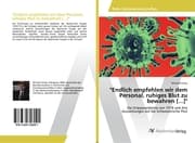 Cover von 'Endlich empfehlen wir dem Personal, ruhiges Blut zu bewahren [...]'