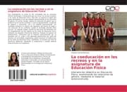 Cover von La coeducación en los recreos y en la asignatura de Educación Física