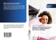Cover von Effects of Government Fiscal Deficits on Selected Macro Economic Variables
