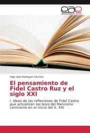 Cover von El pensamiento de Fidel Castro Ruz y el siglo XXI