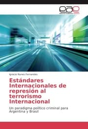 Cover von Estándares Internacionales de represión al terrorismo Internacional