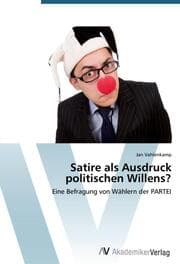Cover von Satire als Ausdruck politischen Willens?
