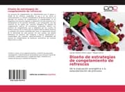 Cover von Diseño de estrategias de congelamiento de refrescos