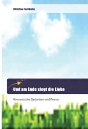 Cover von Und am Ende siegt die Liebe