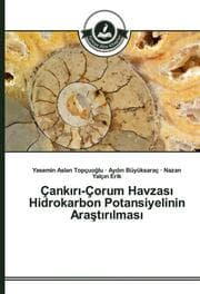 Cover von Çankiri-Çorum Havzasi Hidrokarbon Potansiyelinin Arastirilmasi