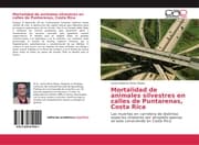 Cover von Mortalidad de animales silvestres en calles de Puntarenas Costa Rica