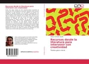 Cover von Recursos desde la literatura para intervenir con creatividad