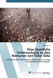 Cover von Eine räumliche Untersuchung zu den Romanen von Tezer Özlü