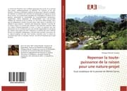 Cover von Repenser la toute-puissance de la raison pour une nature-projet