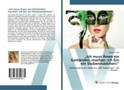 Cover von Ich muss Ihnen ein Geständnis machen: Ich bin ein Stubenmädchen!