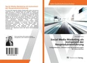 Cover von Social Media Marketing als Instrument der Neuprodukteinführung