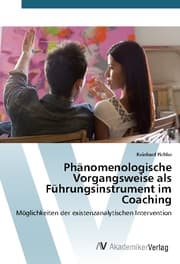 Cover von Phänomenologische Vorgangsweise als Führungsinstrument im Coaching