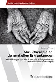 Cover von Musiktherapie bei dementiellen Erkrankungen