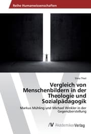 Cover von Vergleich von Menschenbildern in der Theologie und Sozialpädagogik