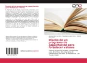 Cover von Diseño de un programa de capacitación para fortalecer valores