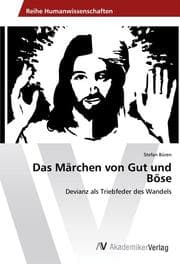 Cover von Das Märchen von Gut und Böse