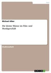 Cover von Die kleine Münze im Film- und Musikgeschäft