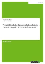 Cover von Privat-öffentliche Partnerschaften bei der Finanzierung der Verkehrsinfrastruktur