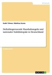Cover von Defizitbegrenzende Haushaltsregeln und nationaler Stabilitätspakt in Deutschland