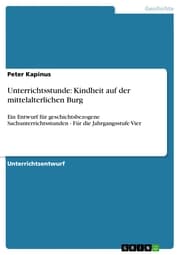 Cover von Unterrichtsstunde: Kindheit auf der mittelalterlichen Burg