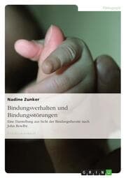 Cover von Bindungsverhalten und Bindungsstörungen