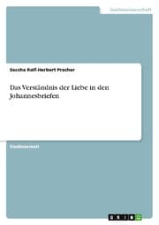 Cover von Das Verständnis der Liebe in den Johannesbriefen