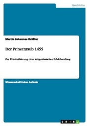 Cover von Der Prinzenraub 1455