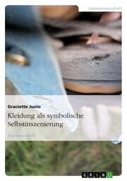 Cover von Kleidung als symbolische Selbstinszenierung