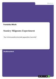 Cover von Stanley Milgrams Experiment