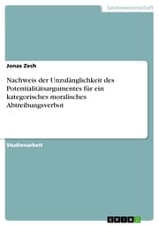 Cover von Nachweis der Unzulänglichkeit des Potentialitätsargumentes für ein kategorisches moralisches Abtreibungsverbot