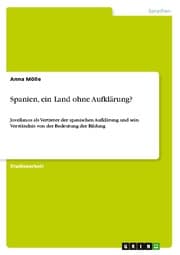 Cover von Spanien, ein Land ohne Aufklärung?