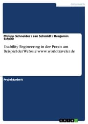 Cover von Usability Engineering in der Praxis am Beispiel der Website www.worldtraveler.de