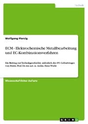 Cover von ECM - Elektrochemische Metallbearbeitung und EC-Kombinationsverfahren