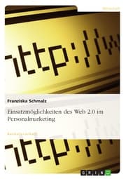 Cover von Einsatzmöglichkeiten des Web 2.0 im Personalmarketing