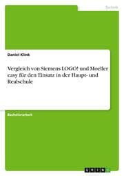Cover von Vergleich von Siemens LOGO! und Moeller easy für den Einsatz in der Haupt- und Realschule