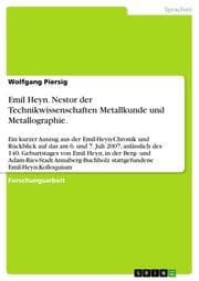 Cover von Emil Heyn.Nestor der Technikwissenschaften Metallkunde und Metallographie.