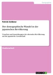 Cover von Der demographische Wandel in der japanischen Bevölkerung