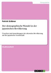 Cover von Der demographische Wandel in der japanischen Bevölkerung