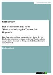 Cover von Der Manierismus und seine Wiederentdeckung im Theater der Gegenwart