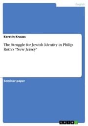 Cover von The Struggle for Jewish Identity in Philip Roth's 'New Jersey'