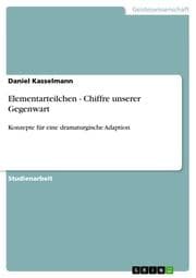 Cover von Elementarteilchen - Chiffre unserer Gegenwart