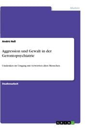 Cover von Aggression und Gewalt in der Gerontopsychiatrie