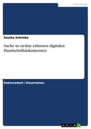 Cover von Suche in on-line erfassten digitalen Handschriftdokumenten