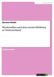 Cover von Wiederaufbau nach dem zweiten Weltkrieg in Ostdeutschland