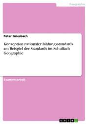 Cover von Konzeption nationaler Bildungsstandards am Beispiel der Standards im Schulfach Geographie